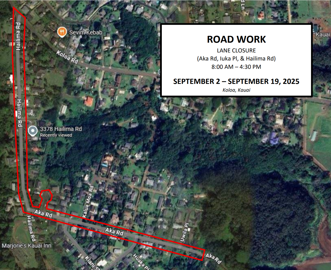 Map of lane closures in Koloa area. Lane closure of along portions of Hailima Road, Iuka Place, and Aka Road from September 2 to 19, from 8 a.m. to 4:30 p.m.