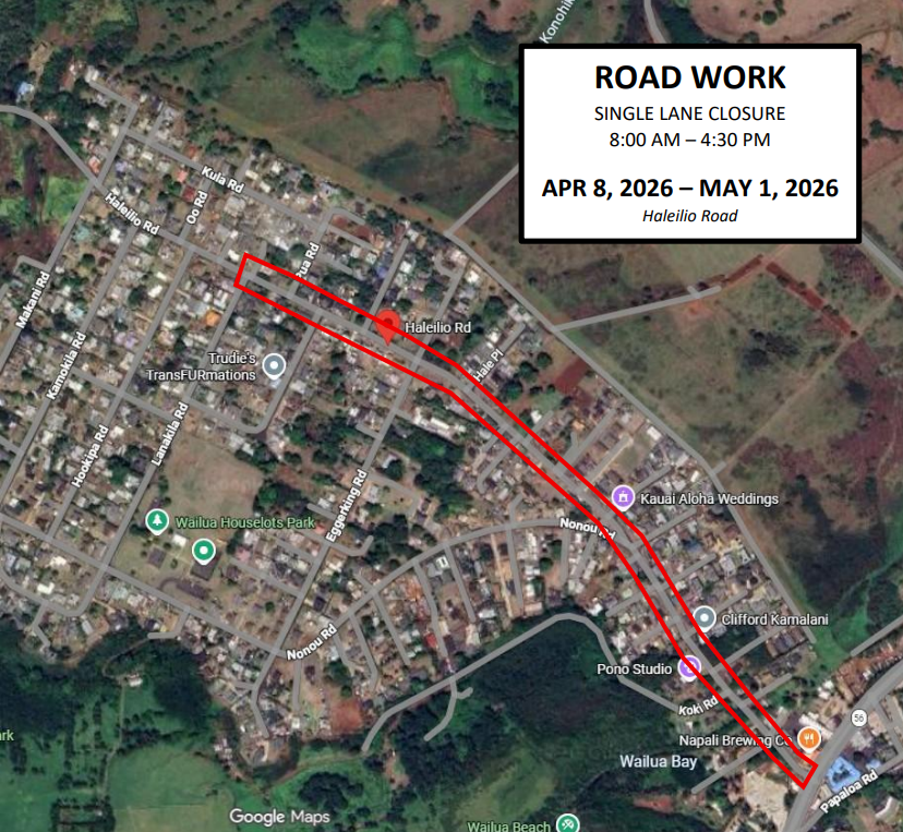 Map of lane closures along Haleilio Road in Kapa‘a from April 8 to May 1, from 8 a.m. to 4:30 p.m., weather permitting.