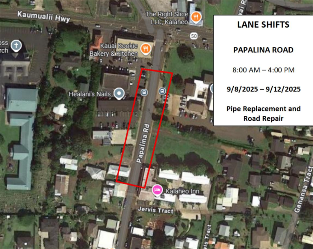 Map of lane shift on Papalina Road. Lane shifts along Papalina Road from September 8 to 12, from 8 a.m. to 4:00 p.m., weather permitting due to pipe replacement and road repair